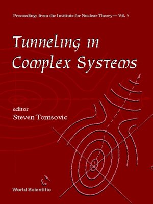 cover image of Tunneling In Complex Systems